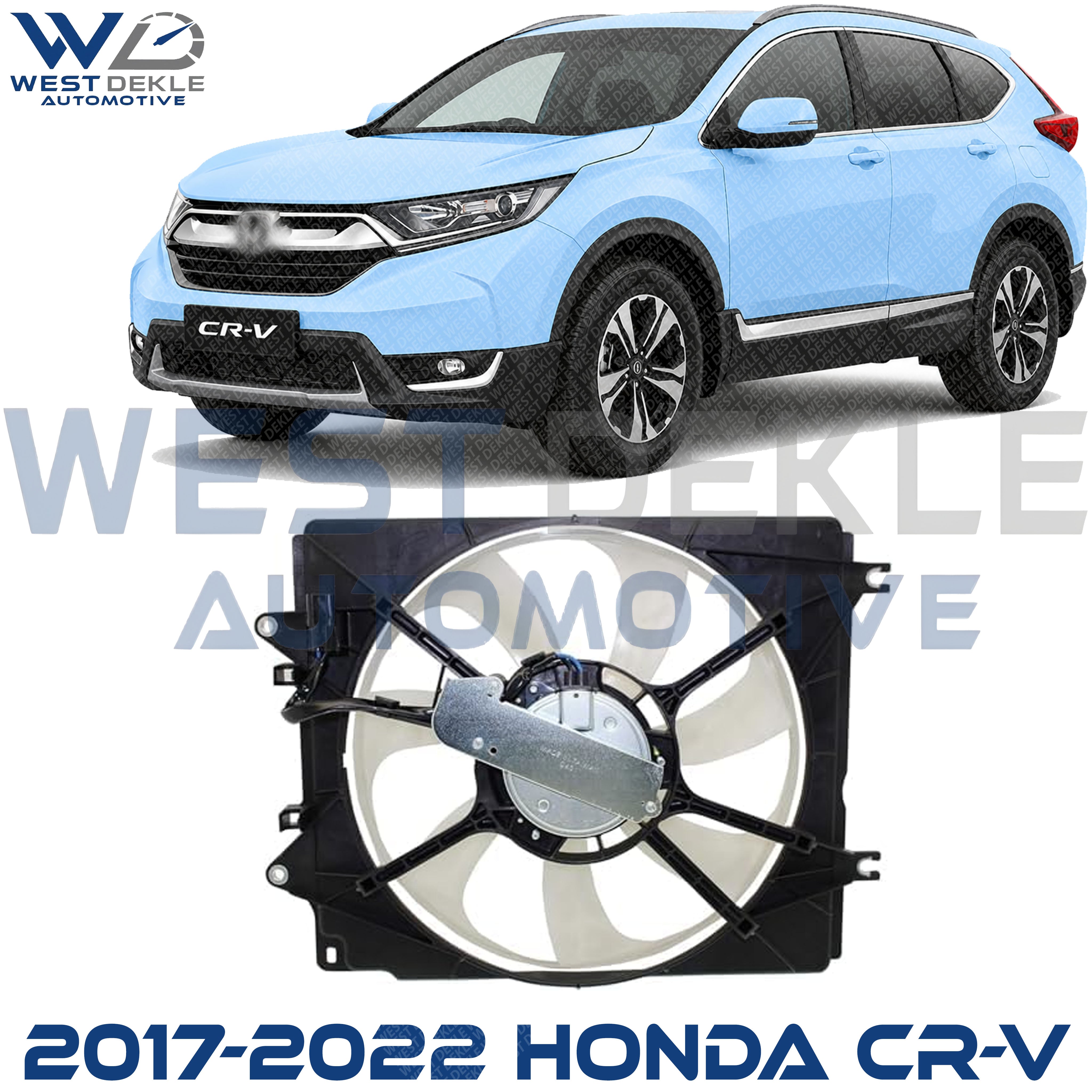 OE Replacement A/C Condenser Fan Passenger Side, 1.5L, 4Cyl, Single fan For 2017-2022 Honda CR-V