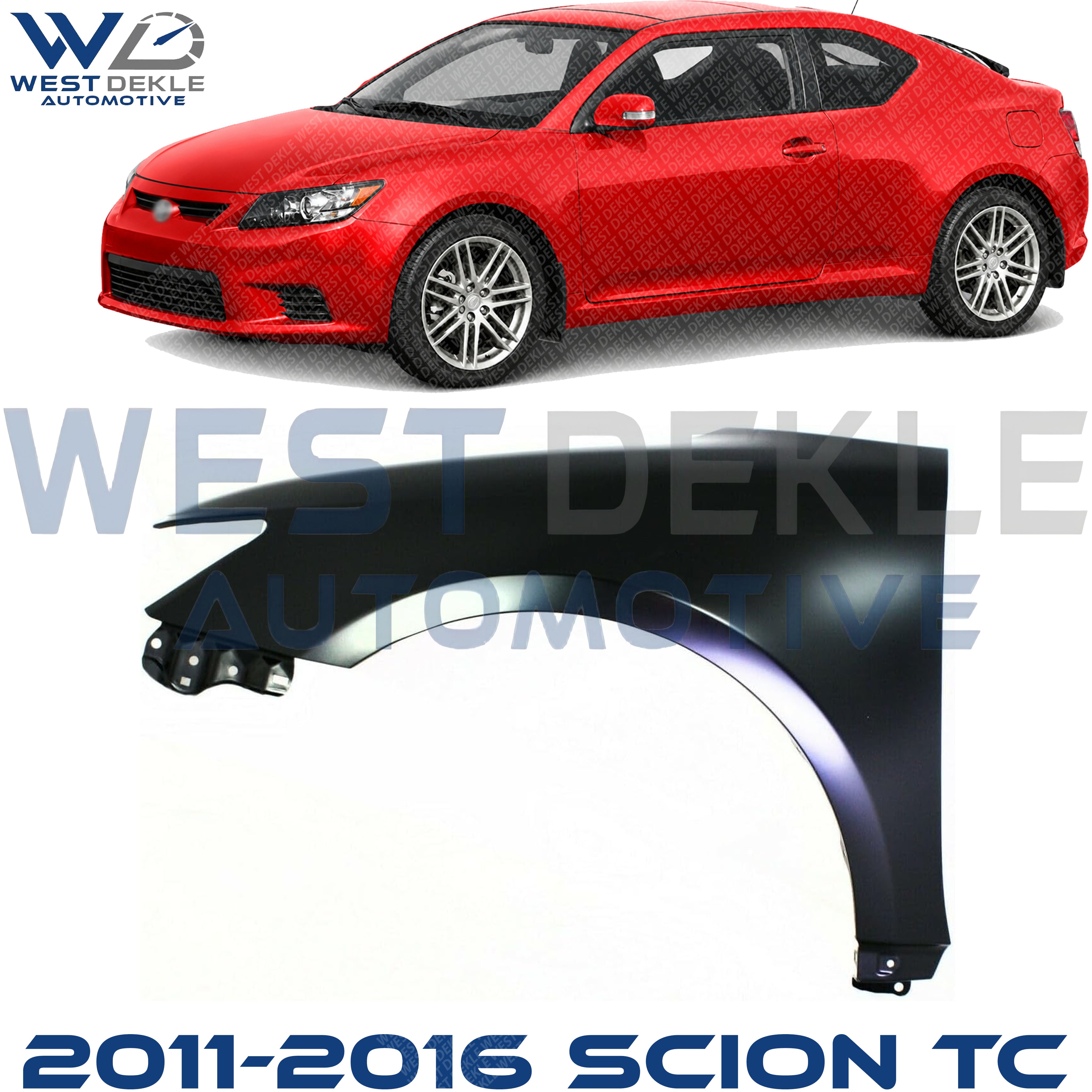Front, Driver Side Fender, Base Model For 2011-2016 Scion tC