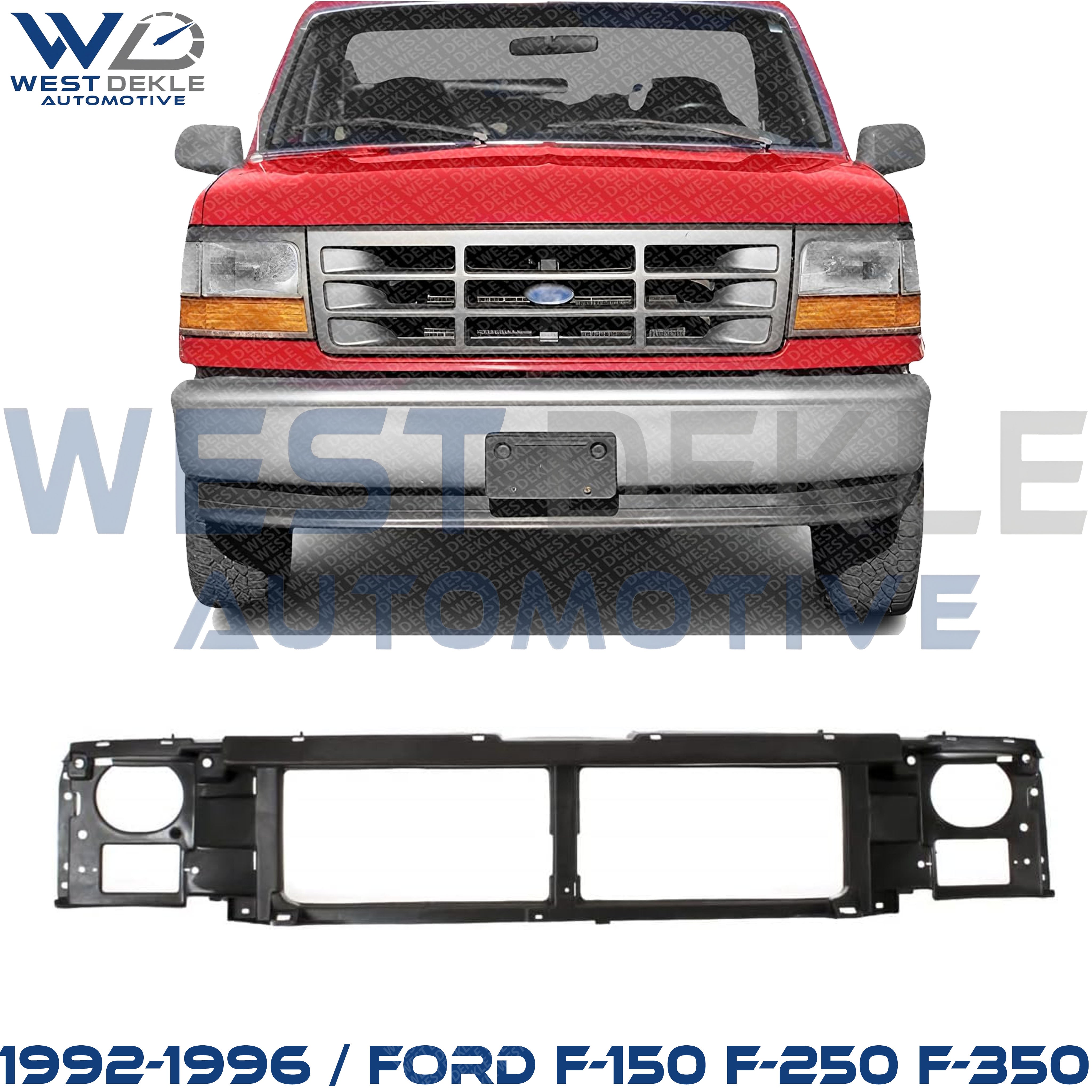 Header Panel, Grille Mounting Panel For 1992-1996 / Ford F-150 F-250 F-350/1992-1997 F-Super Duty