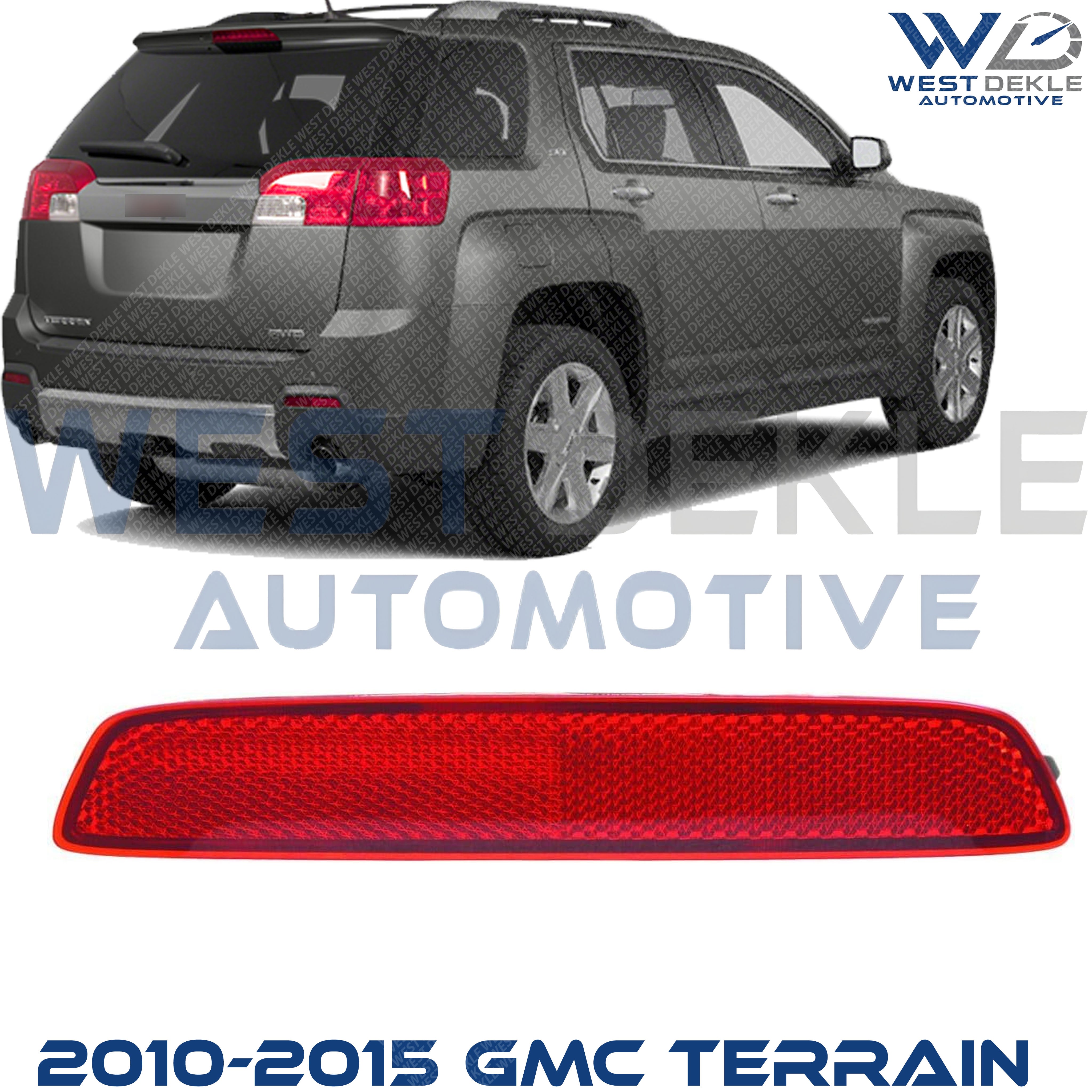 Rear, Passenger Side Bumper Reflector For 2010-2015 GMC Terrain 2013-2016 Chevrolet Trax