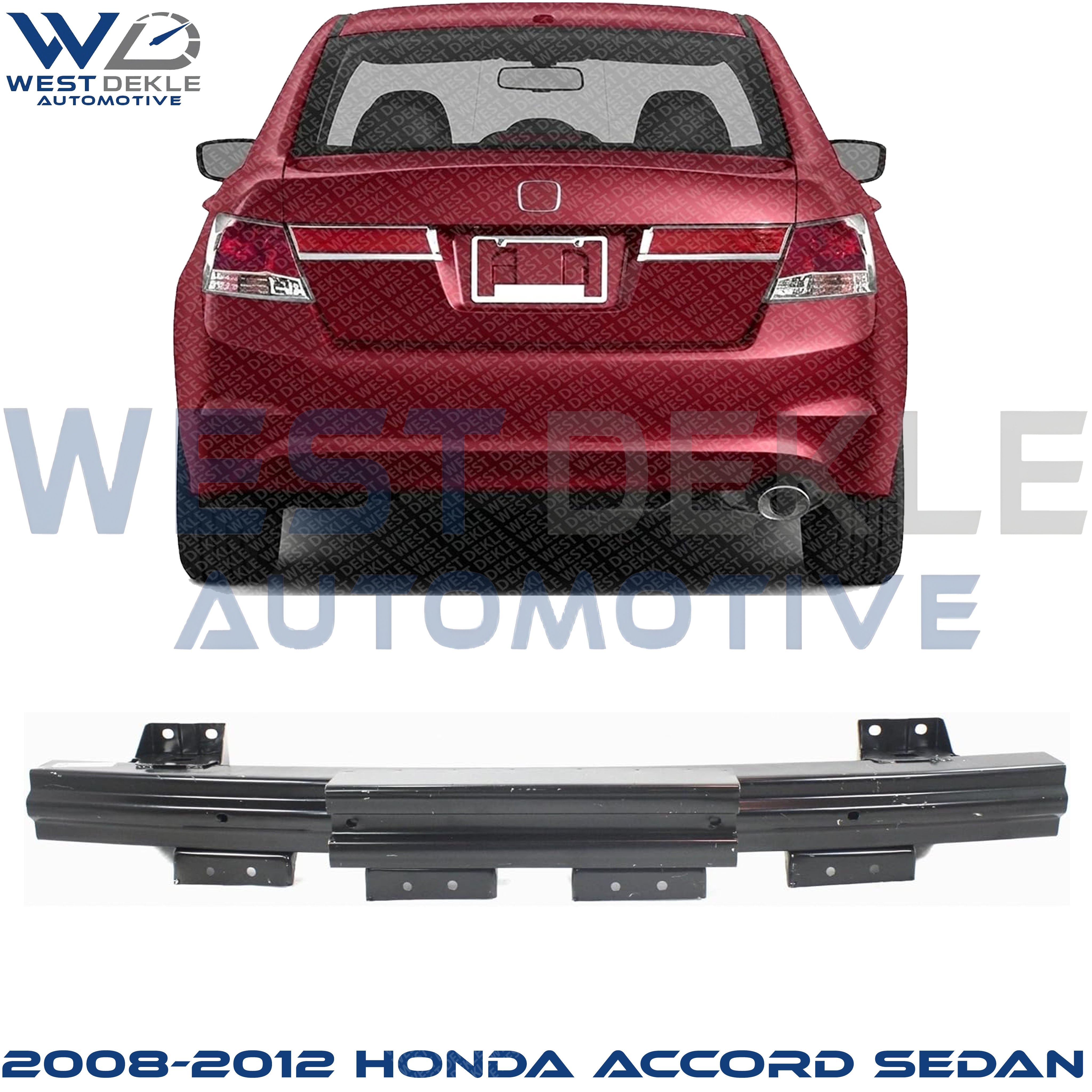 Rear Bumper Reinforcement, Steel, Sedan For 2008-2012 Honda Accord Sedan