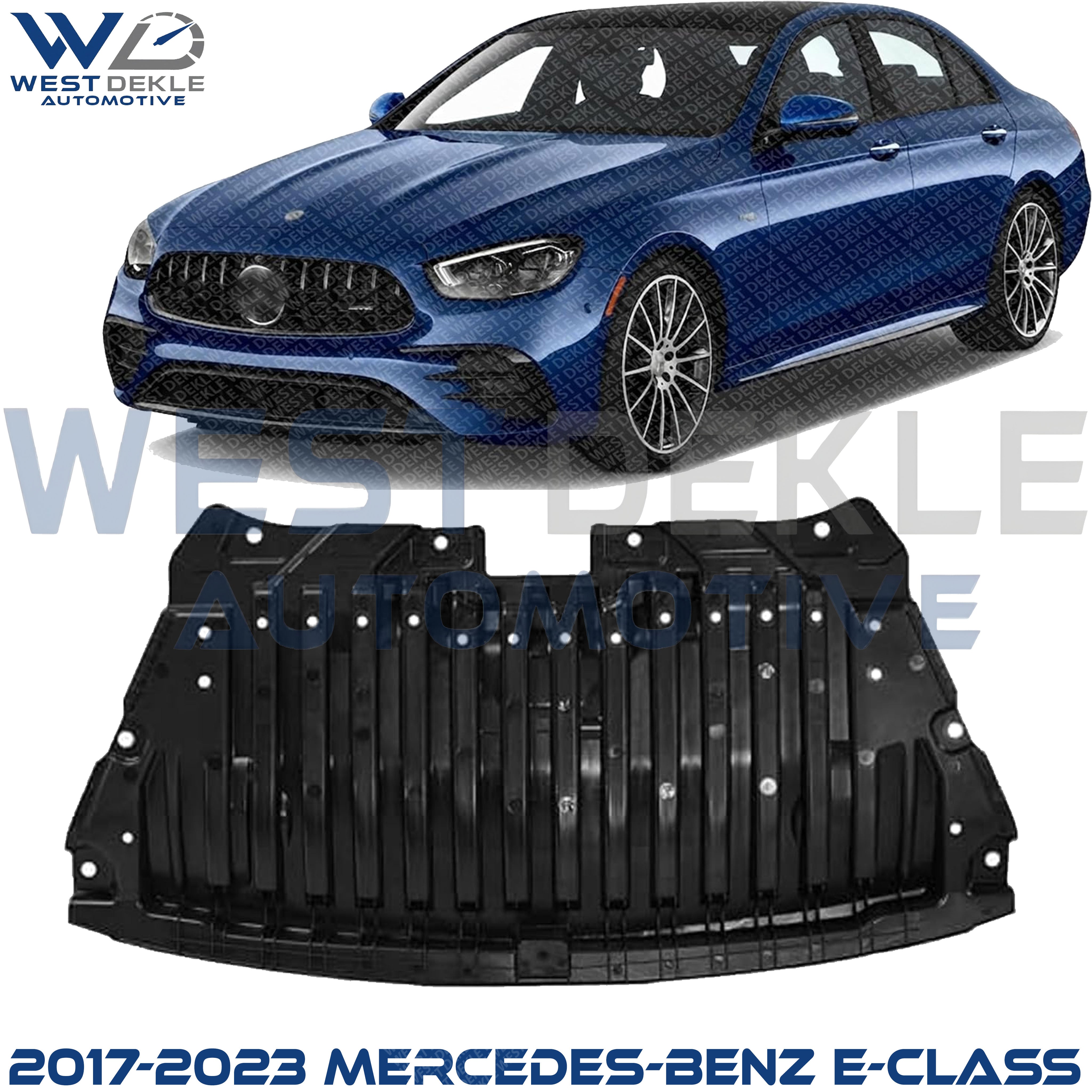 Front Engine Splash Shield For 2017-2023 Mercedes-Benz E-Class & 2019-2021 CLS450