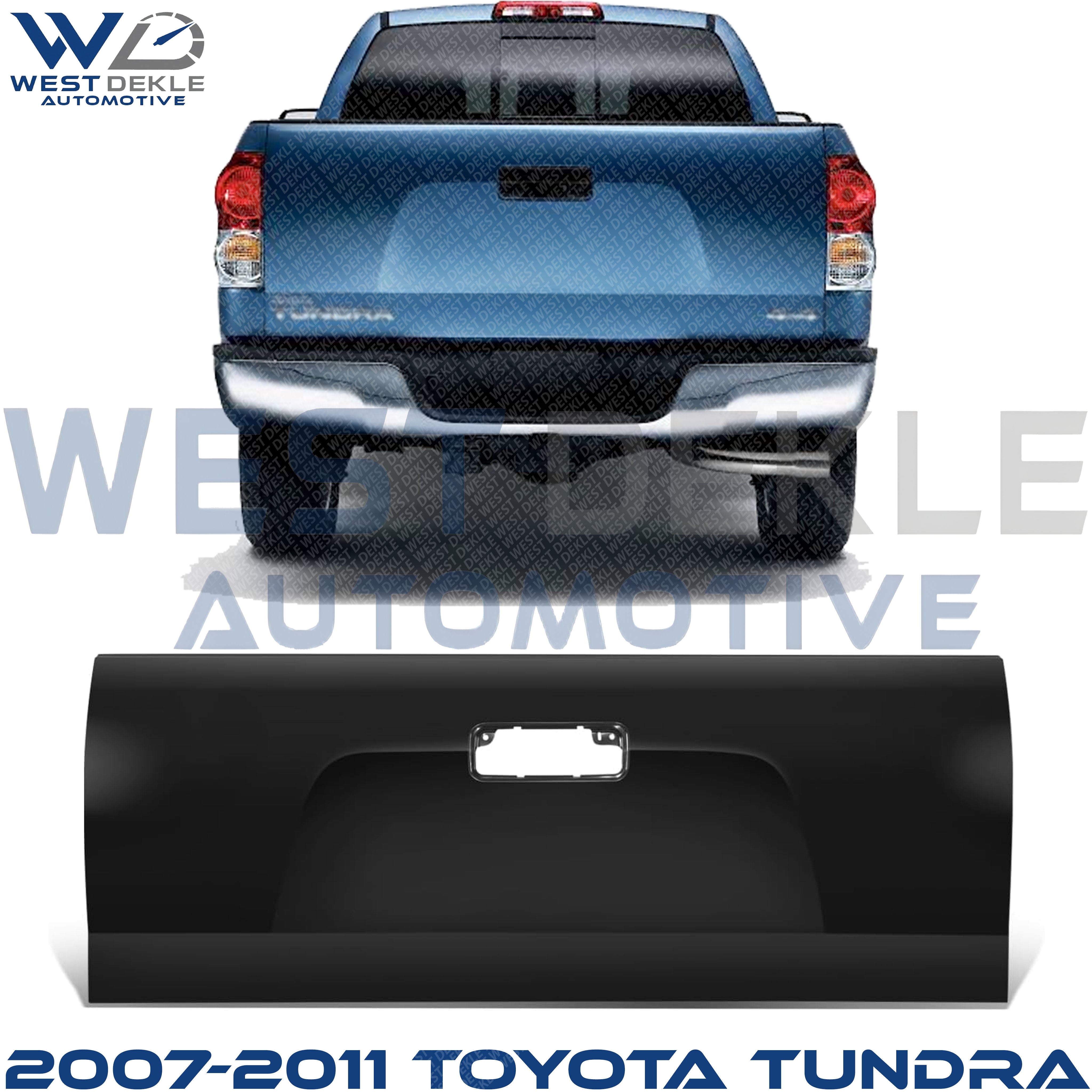 Tailgate, Latch and Hardware Not Included For 2007-2011 Toyota Tundra