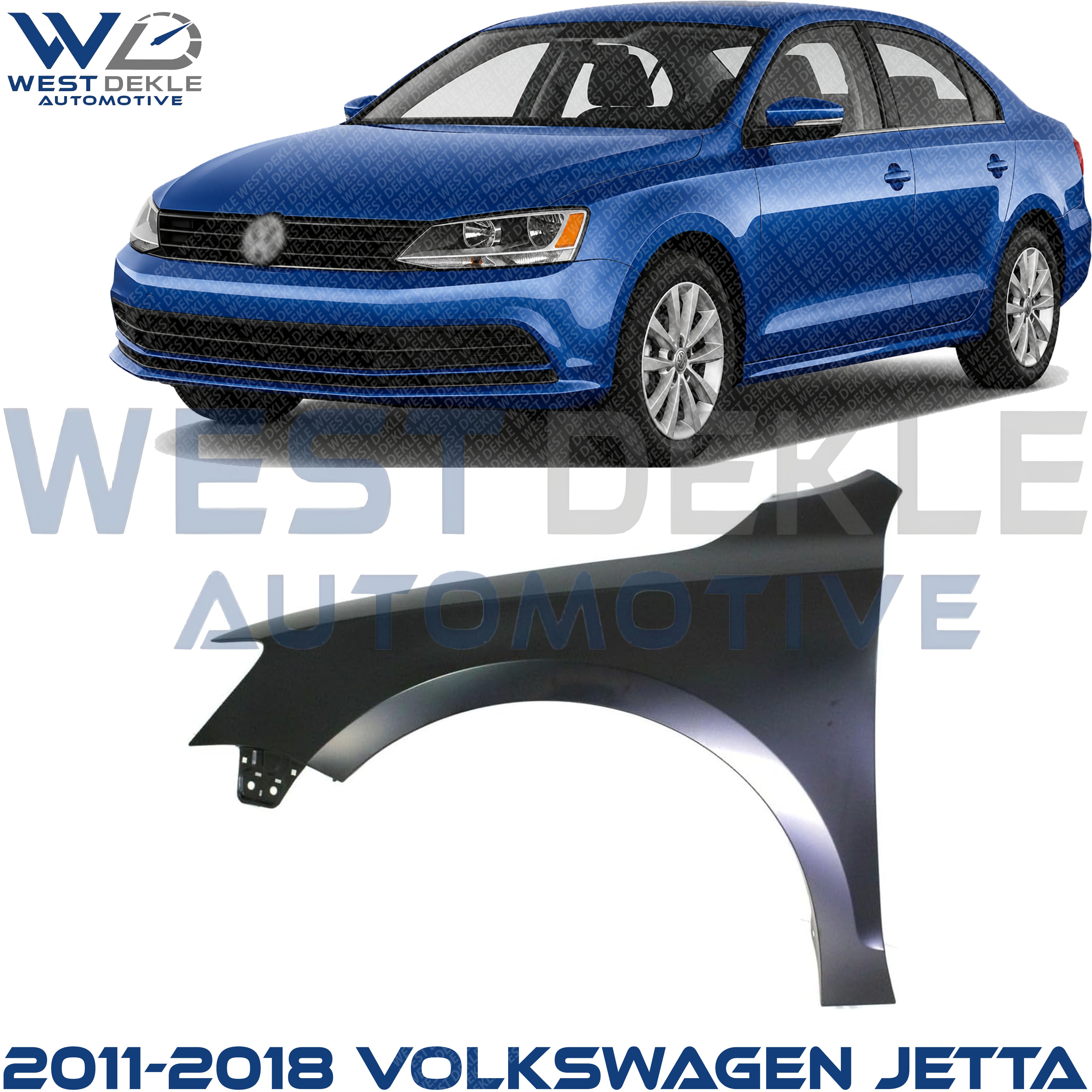 Front, Driver Side Fender, Sedan For 2011-2018 Volkswagen Jetta